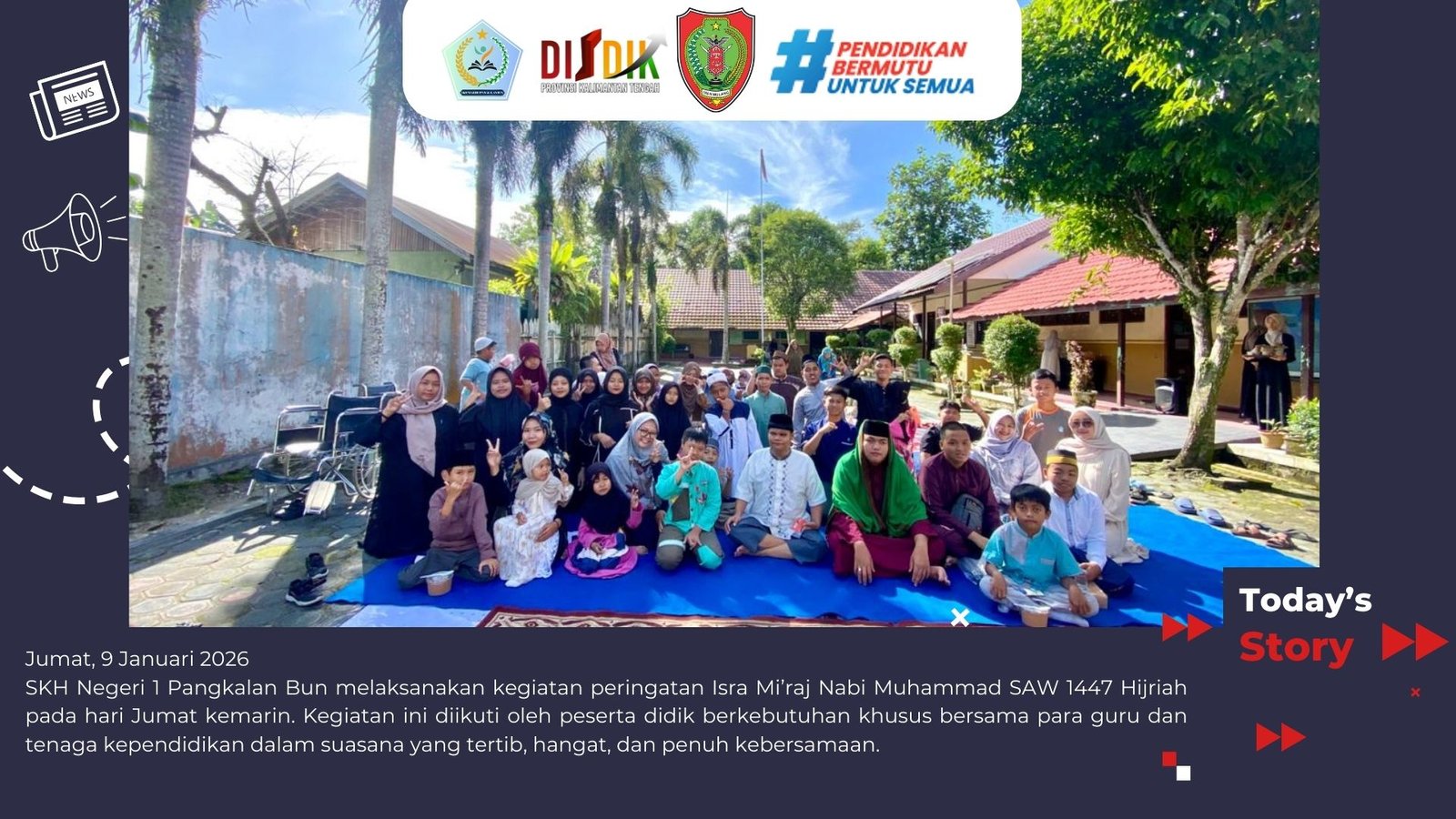 SKH Negeri 1 Pangkalan Bun Peringati Isra Mi’raj Nabi Muhammad SAW 1447 H